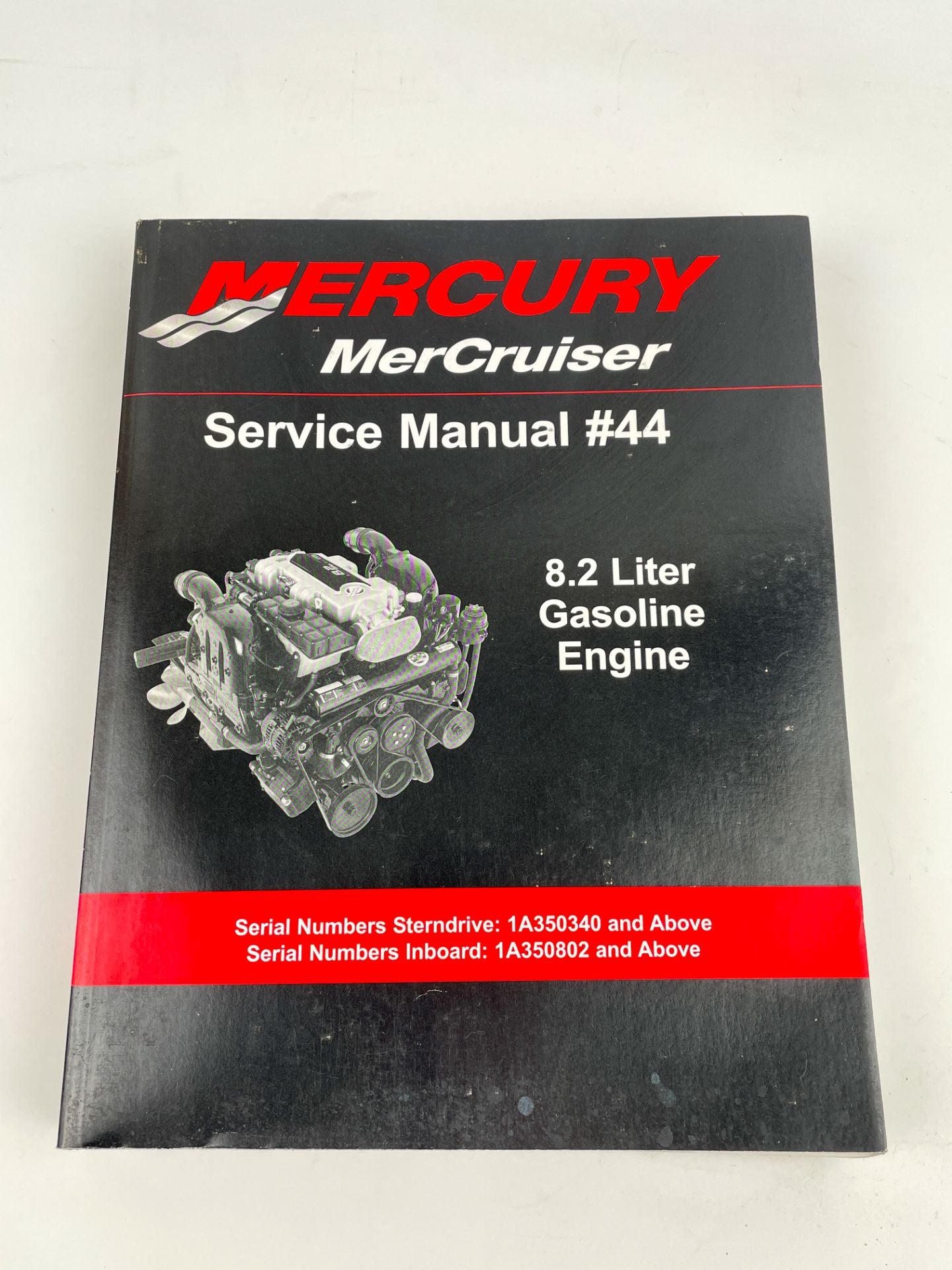 Mercury MerCruiser Service Manual # 44 8.2L Gasoline Engine 90-879172243