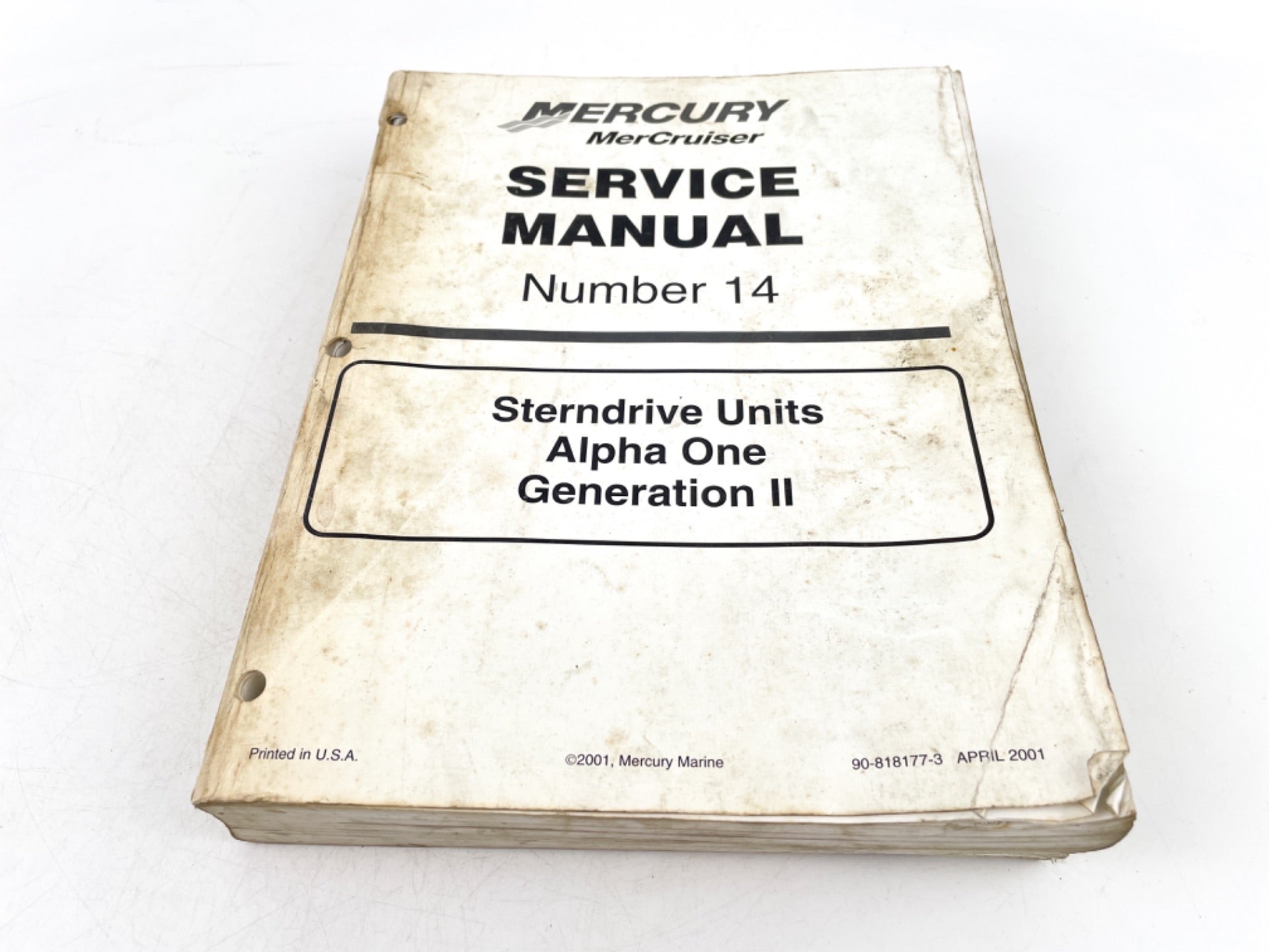 Mercury Service Manual Number 14 Sterndrive Units Alpha One Gen II 90-818177-3