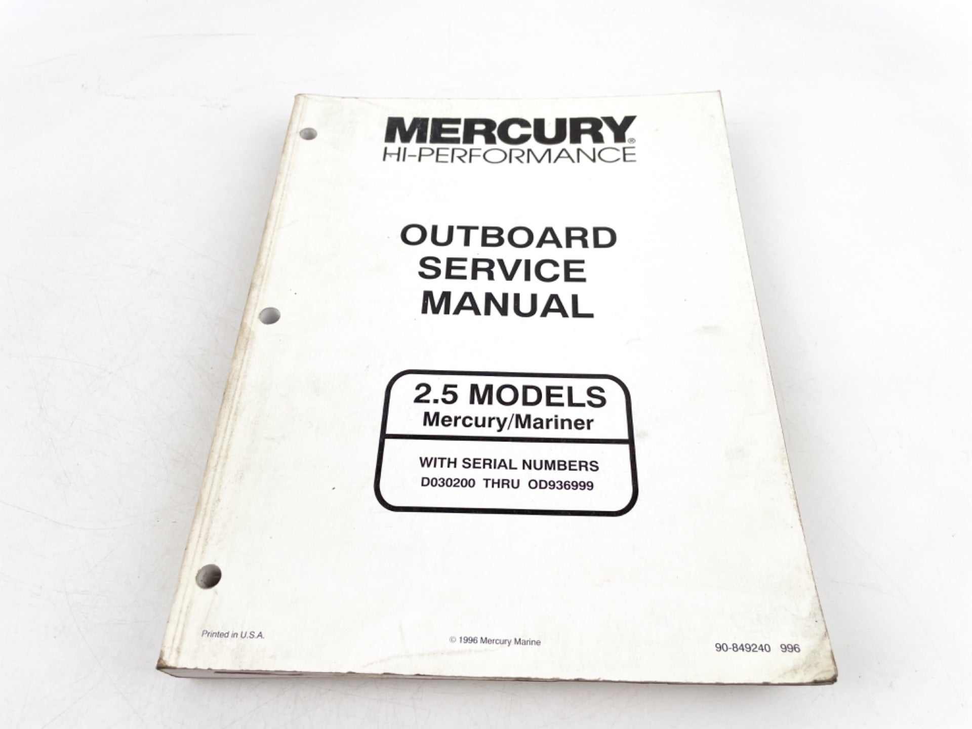 Mercury Hi-Performance Outboard Service Manual 2.5 Models 90-849240