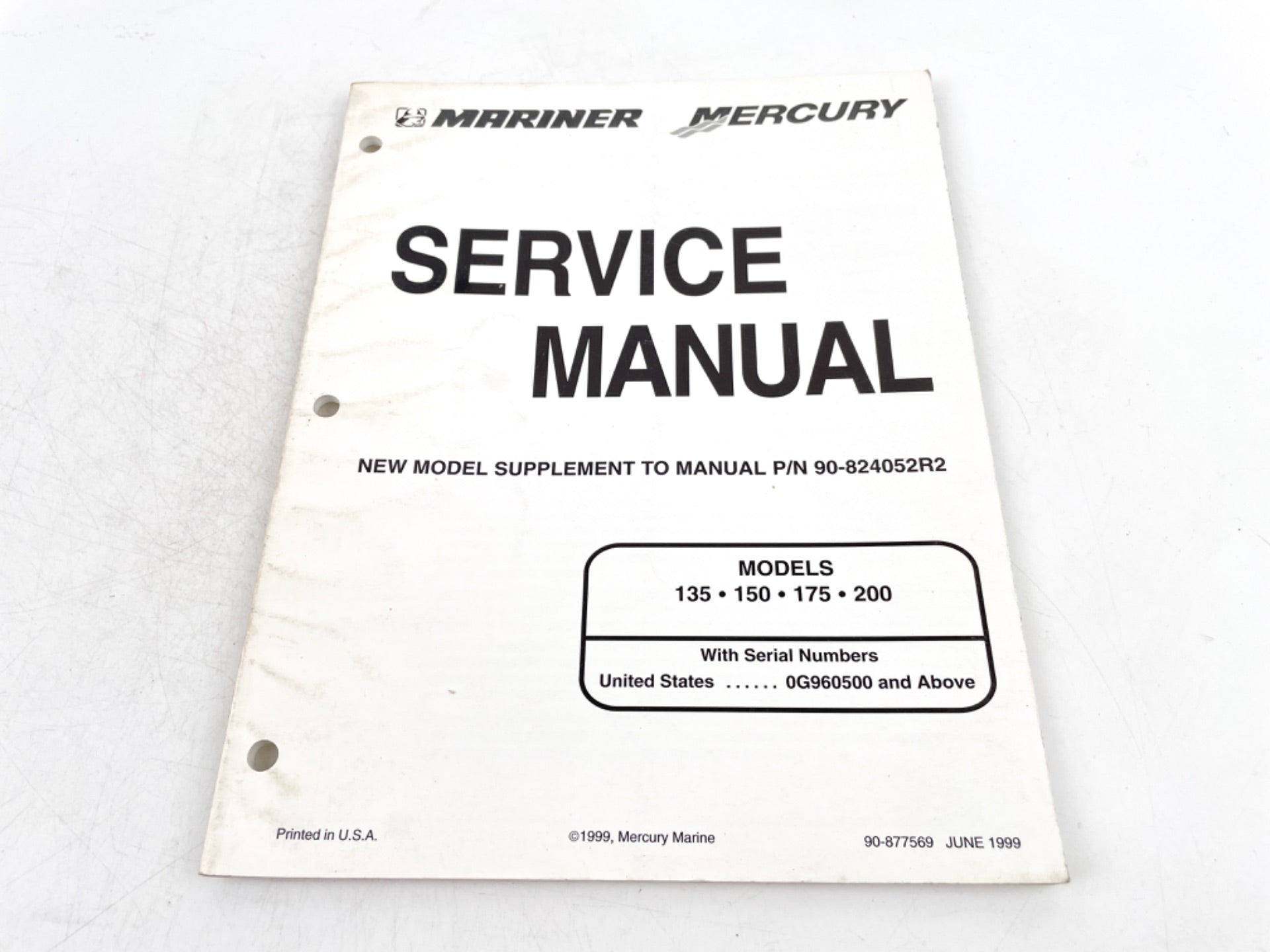 1999 Mercury/Mariner 135/150/175/200 Models Supplement Service Manual 90-877569