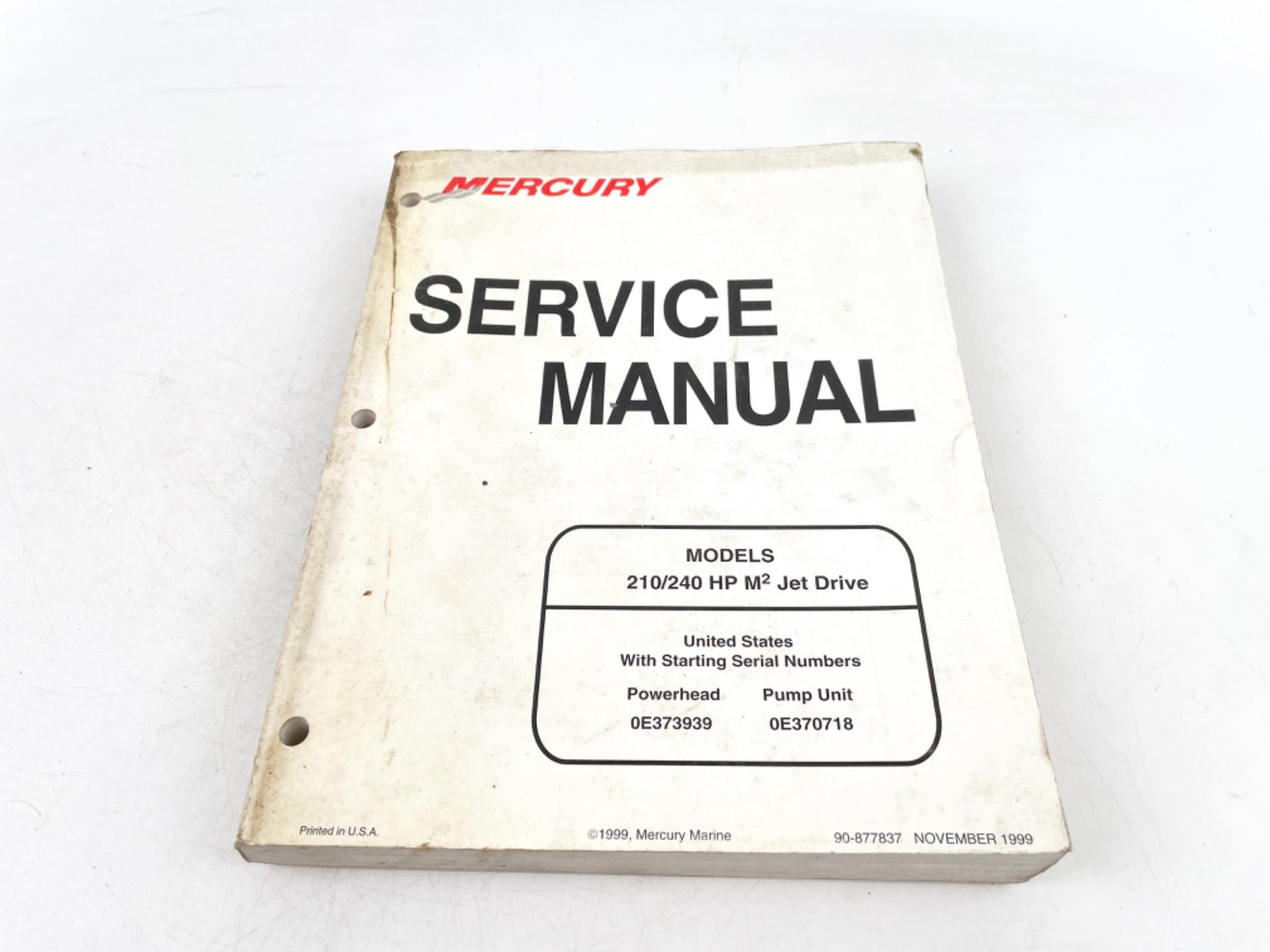 1999 Mercury Marine 210 240 HP Jet Drive service manual 90-877837